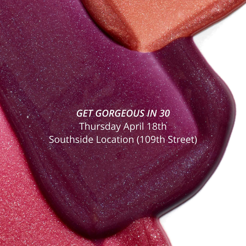 Get Gorgeous in 30 : Southside